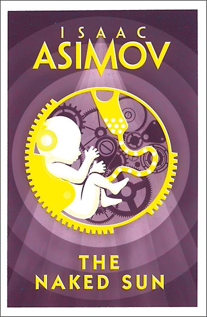 The Naked Sun - Isaac Asimov - Paperback - English Book - Adventure fiction