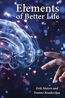 Elements Of A Better Life by Yvonne Boudewijns Paperback