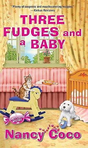 Three Fudges And A Baby by Nancy Coco Paperback