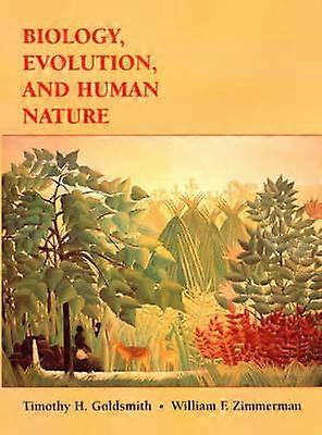 Biology Evolution and Human Nature