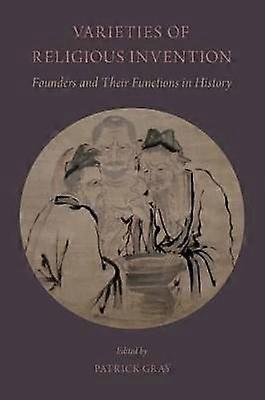 Varieties of Religious Invention