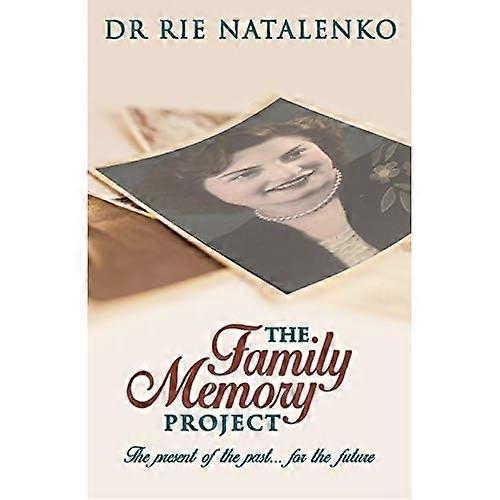 The Family Memory Project