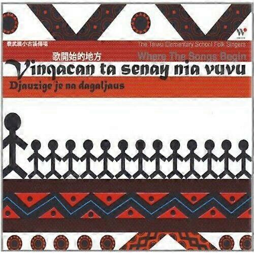 Taiwu Elementary School Folk Singers Där sångerna börjar CD