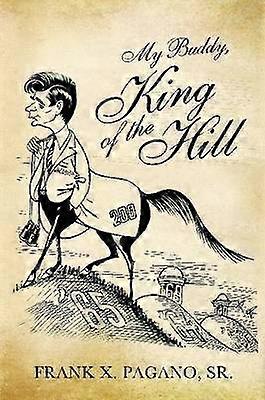 My Buddy King of the Hill