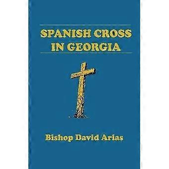Croix espagnole en Géorgie