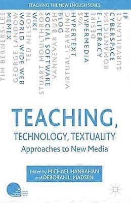 Teaching Technology Textuality