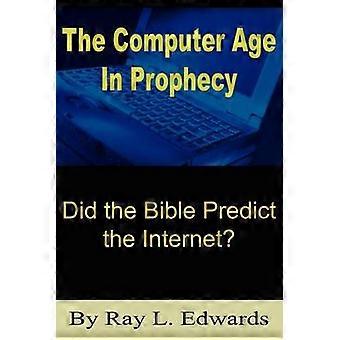 The Computer Age In Prophecy