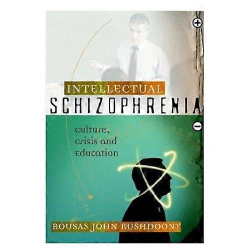 Intellektuelle Schizophrenie