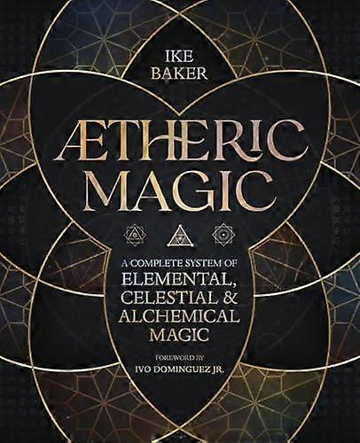 Aetheric Magic - Ike Baker - Magic, spells and alchemy - Llewellyn Publications,U.S - Paperback