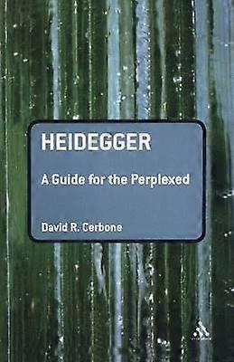 Heidegger: A Guide for the Perplexed