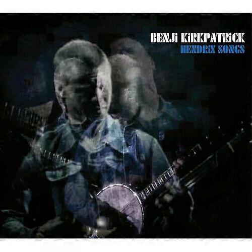 Benji Kirkpatrick Hendrix Songs CD (2015)