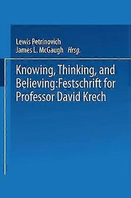 Knowing Thinking and Believing