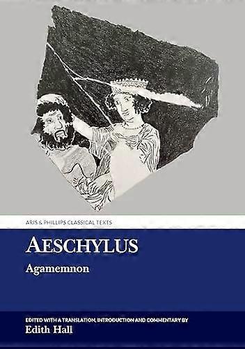 Aeschylus : Agamemnon