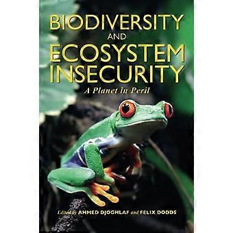 Biodiversità e insicurezza degli ecosistemi