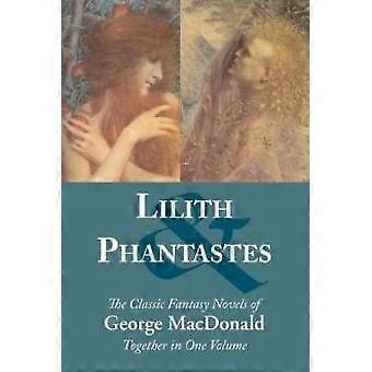Lilith And Phantastes - George MacDonald - Paperback - en Book