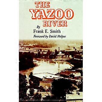 O Rio Yazoo - Frank E. Smith - Livro de bolso - Livro em inglês - História