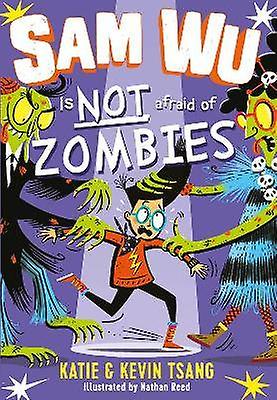 Sam Wu is Not Afraid of Zombies