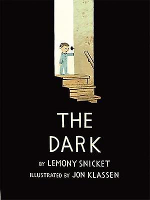 The Dark by Lemony Snicket Paperback Book