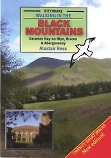 Walking In The Black Mountains Between Hayonwye Brecon And Abergave Nny by Alistair Ross Paperback Book