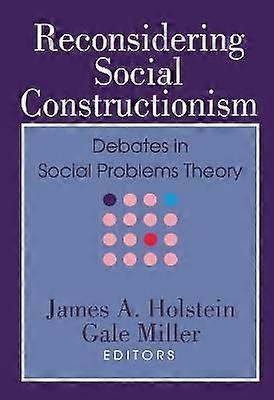 Reconsidering Social Constructionism