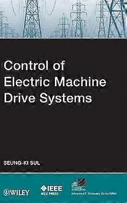 Control of Electric Machine Drive Systems