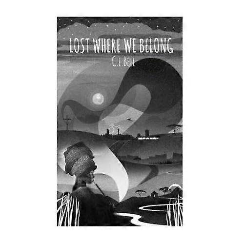 Lost Where We Belong