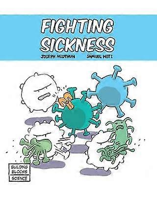 Fighting Sickness
