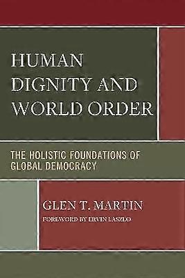 Human Dignity and World Order
