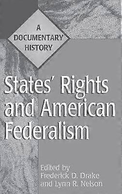 States' Rights and American Federalism