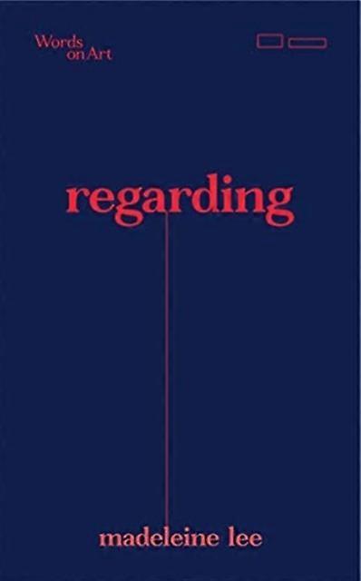 Regarding by Madeleine Lee Paperback Book