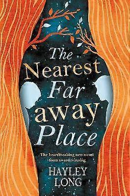 The Nearest Faraway Place