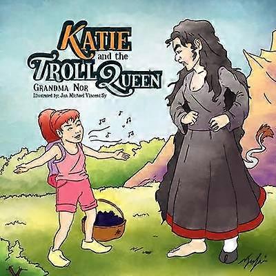 Katie and the Troll Queen
