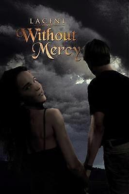 Without Mercy