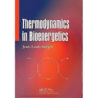 Thermodynamik in der Bioenergetik