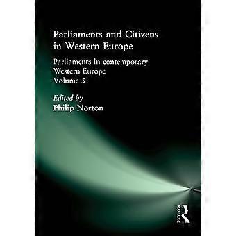 Parlamente und Bürger in Westeuropa (Library of Legislative Studies)