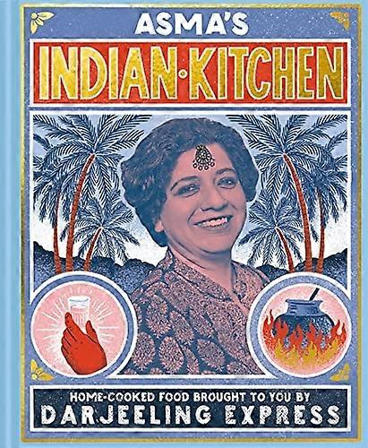 Asma's Indian Kitchen