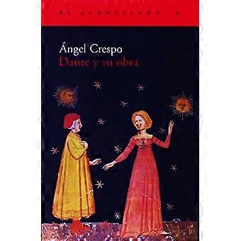 Dante y su Obra (Acantilado)