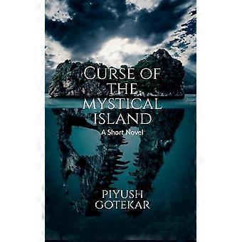 Curse Of The Mystical Island - Piyush Gotekar - Paperback - en Book