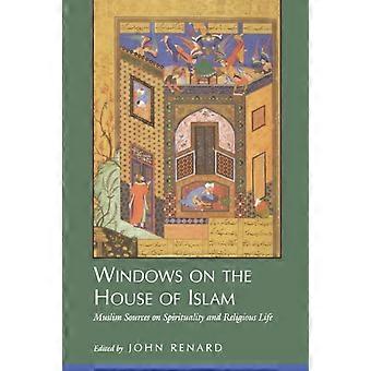 Windows On The House Of Islam Muslim Sources On Spirituality And Religious Life - UCAL POD - Paperback - en Book