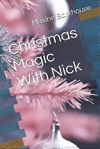 Christmas magic with nick