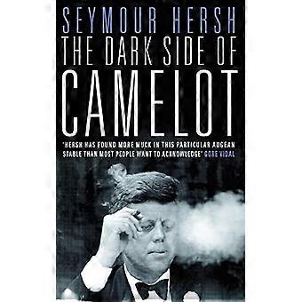 The Dark Side of Camelot