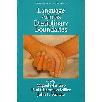 Language Across Disciplinary Boundaries