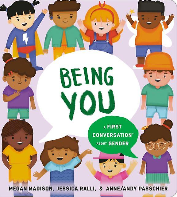 Being You A First Conversation About Gender by Jessica Ralli Board book Book