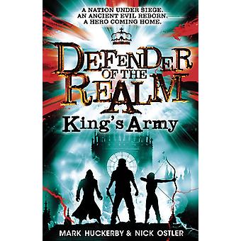 Defender Of The Realm King's Army - Mark Huckerby