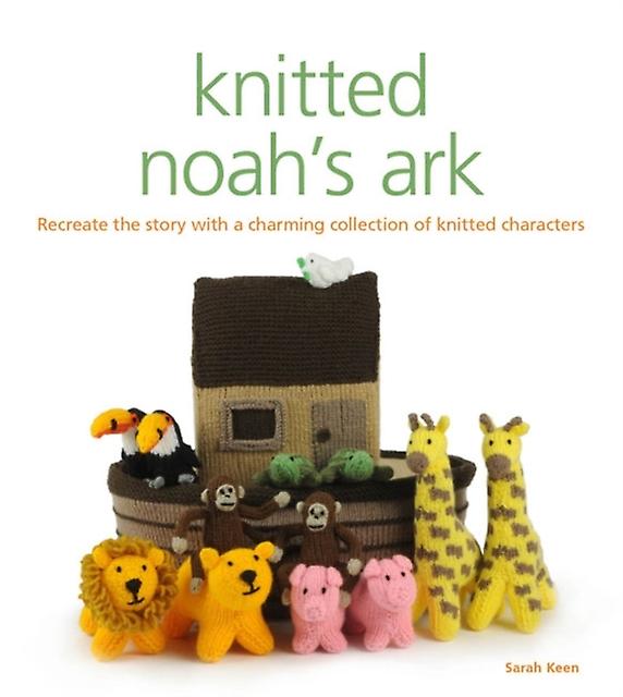 Knitted Noah's Ark by S Keen Paperback