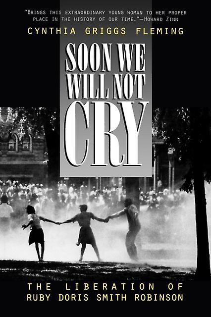 Soon We Will Not Cry by Cynthia Fleming Paperback Book