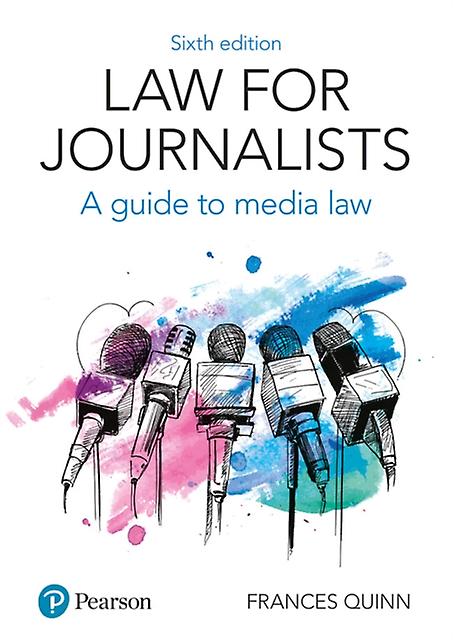 Law For Journalists by Frances Quinn Paperback Book