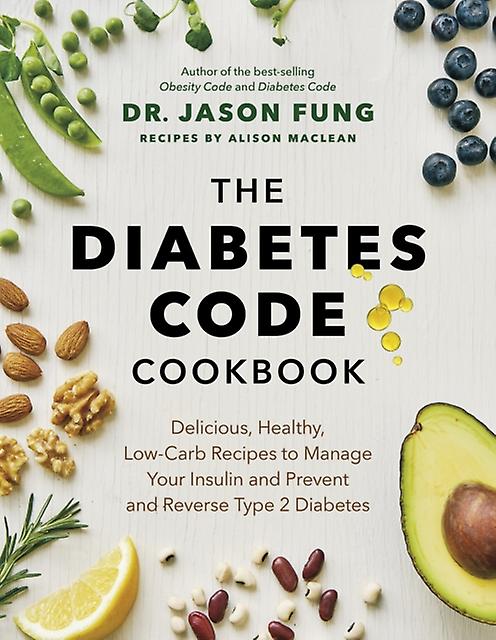 The Diabetes Code Cookbook by Alison Maclean Hardback Book