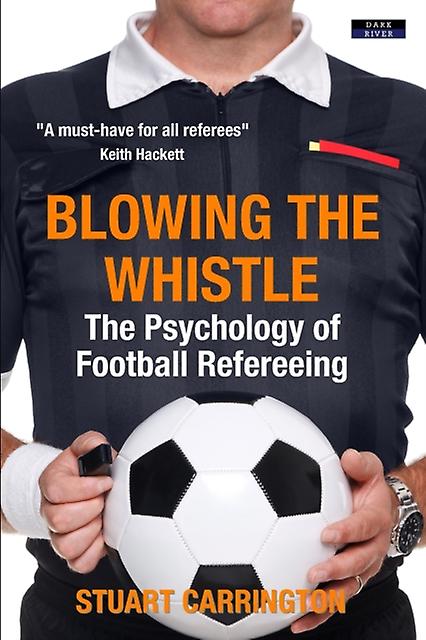 Blowing The Whistle by Stuart Carrington Paperback