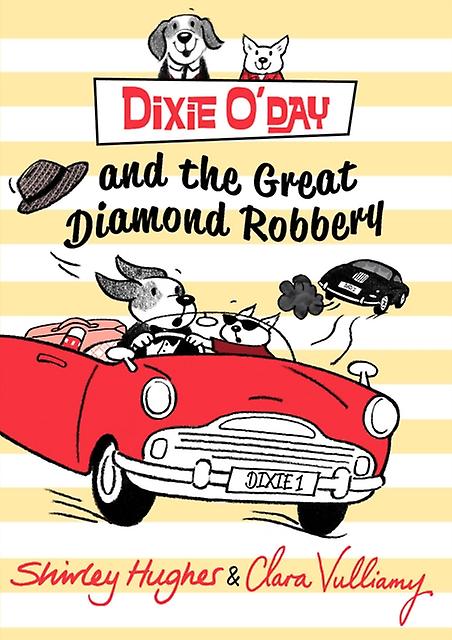 Dixie Oday And The Great Diamond Robbery by Shirley Hughes Paperback